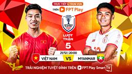 Nhận định Việt Nam vs Myanmar (20h00 ngày 21/12): Thắng không khó